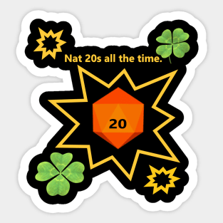 D20 natural 20 roll brag Sticker